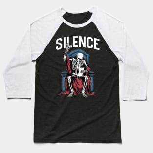 Skeleton Silence : King Baldwin Baseball T-Shirt